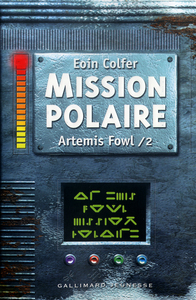 Artemis Fowl, 2 : Mission polaire