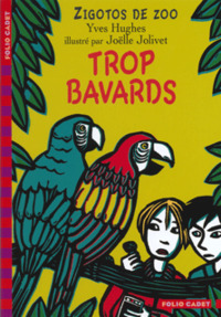 TROP BAVARDS