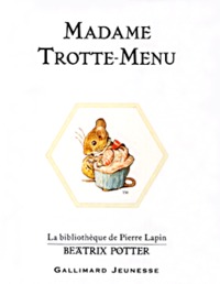 Madame Trotte-Menu