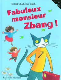 FABULEUX MONSIEUR ZBANG