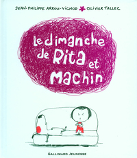LE DIMANCHE DE RITA ET MACHIN