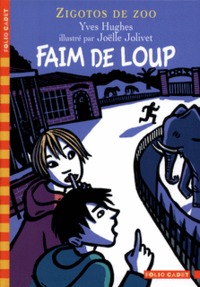 ZIGOTOS DE ZOO - T01 - FAIM DE LOUP