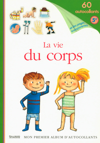 LA VIE DU CORPS