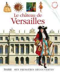 LE CHATEAU DE VERSAILLES