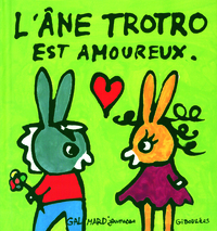 L'ANE TROTRO EST AMOUREUX