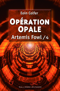 ARTEMIS FOWL - T04 - OPERATION OPALE