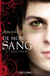 DE MON SANG T02 DESTINES