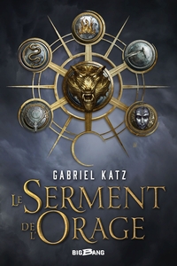 Le Serment de l'orage, tome 1