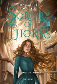 SORCERY OF THORNS (EDITION GRIMOIRE)