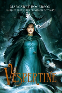 Vespertine, T1 : Vespertine (édition reliée)