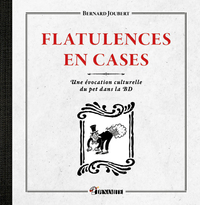 Flatulences en cases - Une évocation culturelle du pet dans la BD