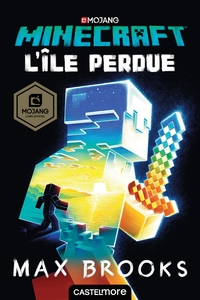 MINECRAFT OFFICIEL : L'ILE PERDUE