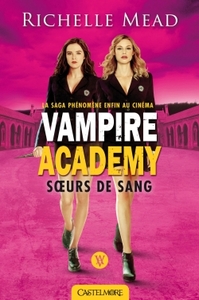 VAMPIRE ACADEMY T1 SOEURS DE SANG