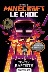 MINECRAFT OFFICIEL : LE CHOC