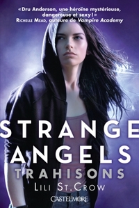 STRANGE ANGELS T02 TRAHISONS