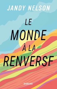 LE MONDE A LA RENVERSE