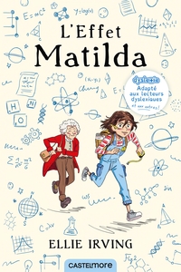 L'EFFET MATILDA (VERSION DYSLEXIQUE)