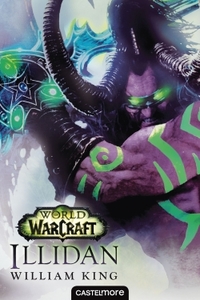 WORLD OF WARCRAFT : ILLIDAN