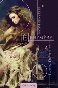 Le Dernier Jardin, T1 : Éphémère