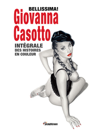 CANICULE - BELLISSIMA! GIOVANNA CASOTTO - INTEGRALE DES HISTOIRES EN COULEUR