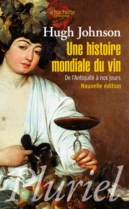 Une histoire mondiale du vin