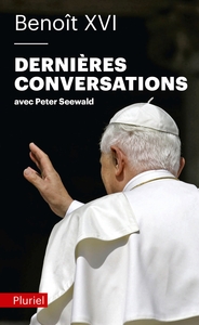 Benoît XVI, dernières conversations