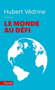 LE MONDE AU DEFI