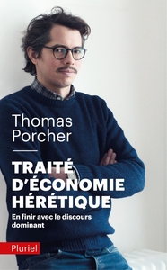 Traité d'économie hérétique