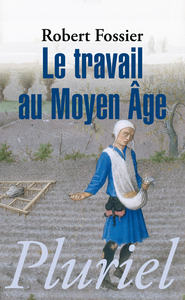 Le travail au Moyen Age