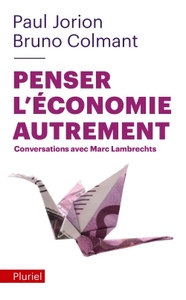 Penser l'économie autrement