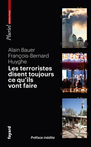 LES TERRORISTES DISENT TOUJOURS CE QU'ILS VONT FAIRE - TERRORISME ET REVOLUTION PAR LES TEXTES