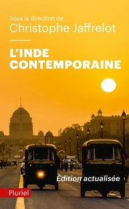 L'INDE CONTEMPORAINE - DE 1990 A AUJOURD'HUI