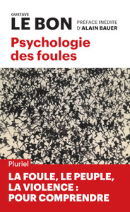 PSYCHOLOGIE DES FOULES