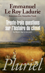 TRENTE-TROIS QUESTIONS SUR L'HISTOIRE DU CLIMAT