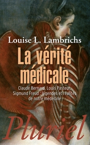 La vérité médicale