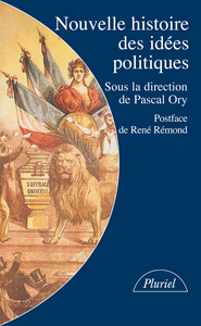 NOUVELLE HISTOIRE DES IDEES POLITIQUES