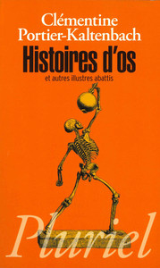 Histoires d'os