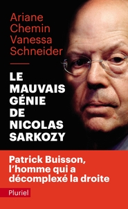 LE MAUVAIS GENIE DE NICOLAS SARKOZY