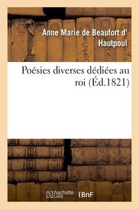 POESIES DIVERSES DEDIEES AU ROI