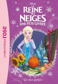 La Reine des Neiges 18 - Un plan parfait