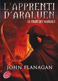 L'Apprenti d'Araluen - Tome 2 - Le Chant des Wargals