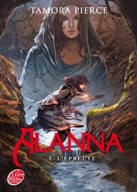 Alanna - Tome 2 - L'épreuve