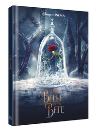 LA BELLE & LA BETE - LE FILM - DISNEY CINEMA - L'HISTOIRE DU FILM