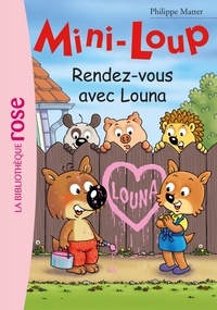 MINI-LOUP - T23 - MINI-LOUP 23 - RENDEZ-VOUS AVEC LOUNA