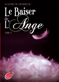 Le baiser de l'ange - Tome 3