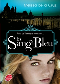 Les vampires de Manhattan - Tome 2 - Les Sang-Bleu