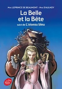 La Belle et la Bête suivi de L'oiseau bleu