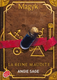 Magyk - Tome 3 - La reine maudite