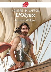 L'Odyssée - Le Retour d'Ulysse - Texte intégral