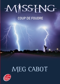 Missing - Tome 1 - Coup de foudre